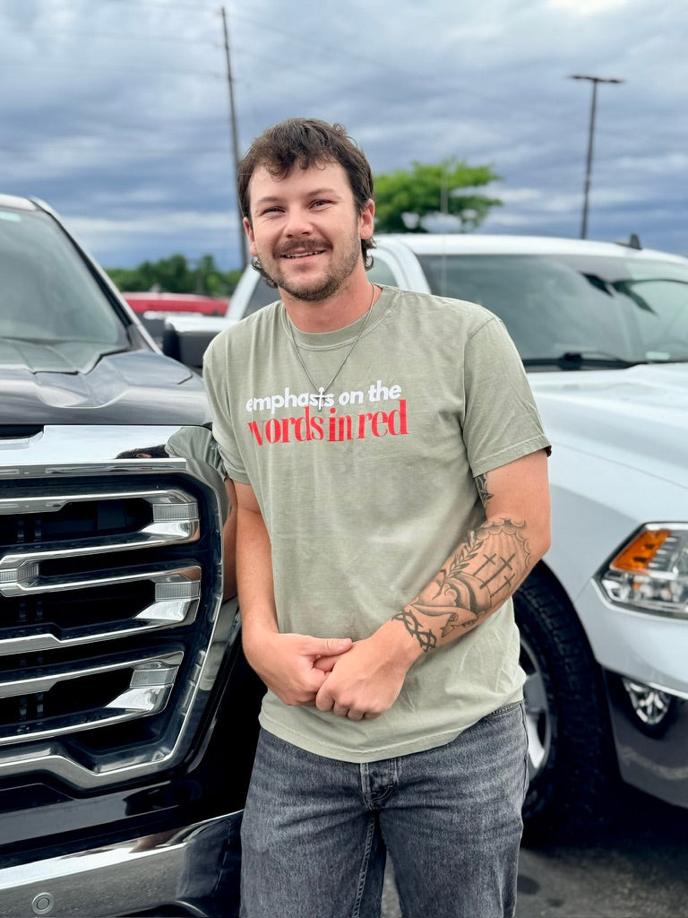 Emphasis on the Words in Red T-Shirt | Comfort Colors